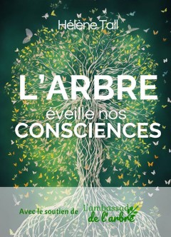 L'arbre éveille nos consciences